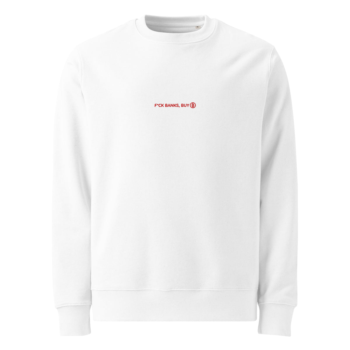 White F*ck Banks, buy ₿ sweatshirt with red embroidery on the centre chest, front view