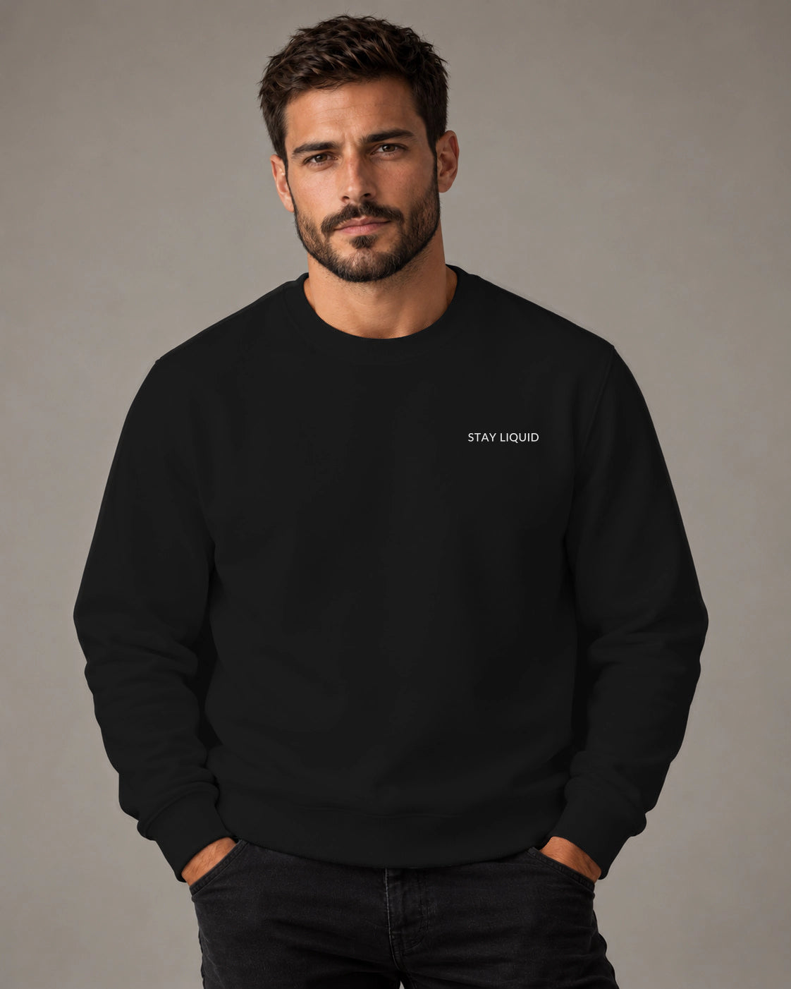 STAY LIQUID - Sweatshirt